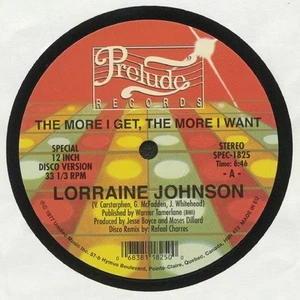 JOHNSON, Lorraine - The More I Get The More I Want - Vinyl (12") - Picture 1 of 1