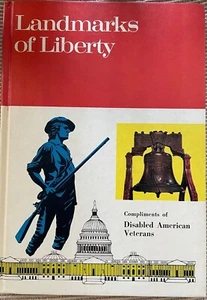 Landmarks of Liberty Book~Compliments of Disabled American Veterans 1970 HC - Picture 1 of 2
