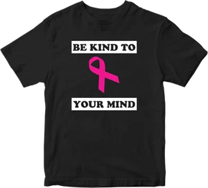Be Kind To Your Mind T-shirt Breast Cancer Month October Public Awareness Female - Picture 1 of 6