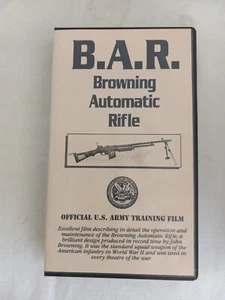 B.A.R. Browning Automatic Rifle Official US ARMY Training Film  VHS  EX. Cond. - Imagen 1 de 2