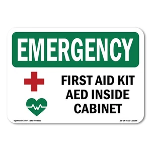 First Aid Kit AED Inside Cabinet OSHA Emergency Sign Metal Plastic Decal - Picture 1 of 5