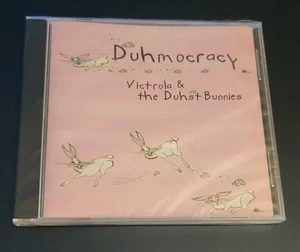 Victrola & the Duhst Bunnies, Duhmocracy, NEW, Sealed, Free Shipping - Picture 1 of 2