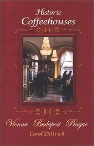 HISTORIC COFFEEHOUSES VIENNA BUDAPEST PRAGUE AUTOGRAPHED SIGNED COPY BOOK, NEW! - Imagen 1 de 5