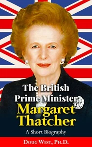 Die britische Premierministerin Margaret Thatcher - Eine kurze Biographie - Buch - Bild 1 von 3