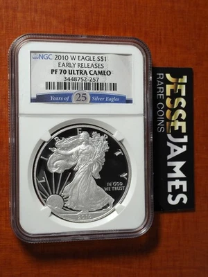 W Proof Silver Eagle NGC PF70 2010 ultra camafeo lanzamientos tempranos etiqueta de 25 años Foto 1 de 2