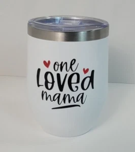 Vaso de vino One Loved Mama de acero inoxidable 12 OZ sin tallo blanco - Imagen 1 de 7