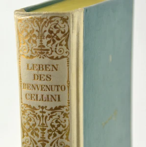 Vida de Benvenuto Cellini traducida por Goethe 1924 - Imagen 1 de 9