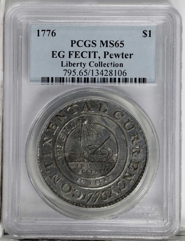 1776 EG FECIT, PEWTER $1 PCGS MS 65 Cover