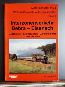 EK - Buchreihe Interzonenverkehr Bebra - Eisenach - Bild 1 von 1