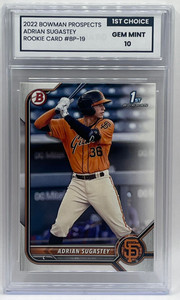 2022 Bowman Prospects ADRIAN SUGASTEY Rookie #19 GIANTS 1st Choice Gem Mint 10