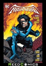 NIGHTWING VOLUME 6 TO SERVE AND PROTECT GRAPHIC NOVEL Collects (1996) #47-53