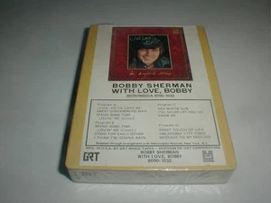 Bobby Sherman WITH LOVE 8 Track Tape SEALED 1970 Bubblegum Teen Idol JULIE DO U - Foto 1 di 6