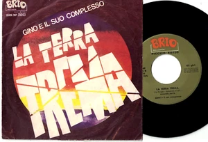 GINO E IL SUO COMPLESSO La terra trema 45rpm 7' ITALY 1968 EX+ - Imagen 1 de 1