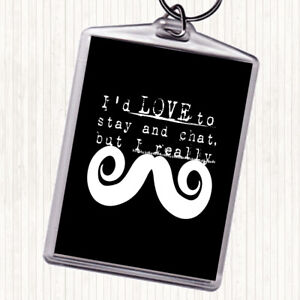 Black White Chat Mustache Quote Bag Tag Keychain Keyring