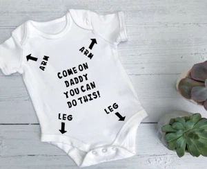 Funny Daddy you can do this baby grow vest bodysuit baby shower comedy - Picture 1 of 1