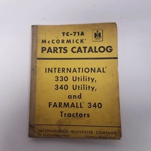 1959 IH McCormick Parts Catalog TC-71A IH 330, 340 Utility Farmall 340 Tractors - Picture 1 of 9