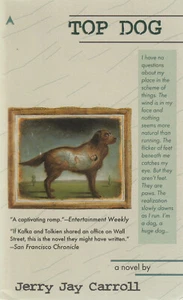 TOP DOG BY JERRY JAY CARROLL, 1996 - Picture 1 of 1