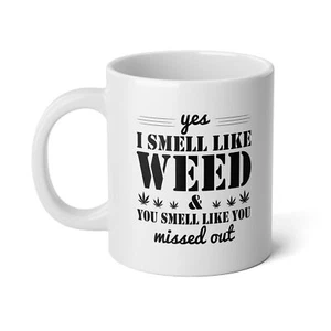 Funny Snoop Dogg Jumbo Coffee Mug, Fo' Shizzle Smell Like Weed - Picture 1 of 5