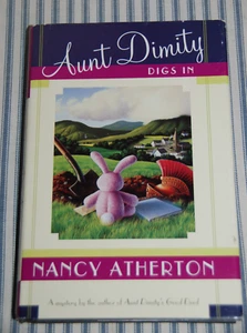 Aunt Dimity Digs In by Nancy Atherton (1998, Hardcover) 4th Aunt Dimity Mystery - Picture 1 of 3