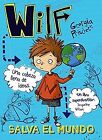 Wilf Salva El Mundo (Literatura Infantil (6-11 Años) - N... | Buch | Zustand Gut