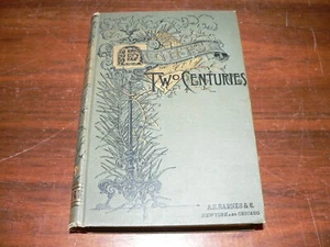 Antique "Lights of Two Centuries" 1887 HC Book Edited by Rev. E.E. Hale - Picture 1 of 7