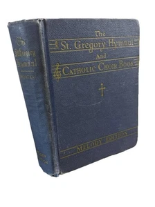 St. Gregory Hymnal And Catholic Choir Book Melody Edition Acceptable - Bild 1 von 7