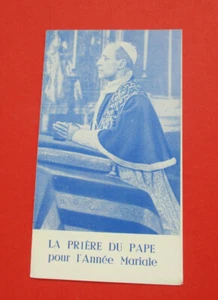 Bild Gottesdienst GEBET des Papstes für das Marienjahr - 1953 von Papst Pius 12 in sehr gutem Zustand - Bild 1 von 3