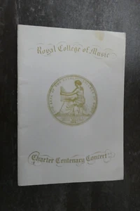 Royal College Of Music Charter Centenary Concert Programme 1983 Royal Family - Picture 1 of 21