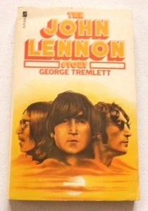 GEORGE TREMLETT The John Lennon story   1976 BEATLES RELATED PAPERBACK BOOK - Imagen 1 de 1