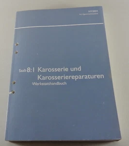 Manuale Di Officina Saab 9-3 Incl. Cabrio Carrozzeria Modello 2004 Stato 2003 - Foto 1 di 3