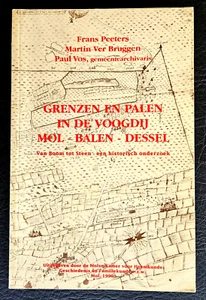 GESCHIEDENIS:  Grenzen en palen in de Voogdij MOL - BALEN - DESSEL (1990) - Imagen 1 de 5