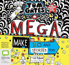 Mega Make and Do (and Stories Too!) (Tom Gates) [Audio] by Liz Pichon