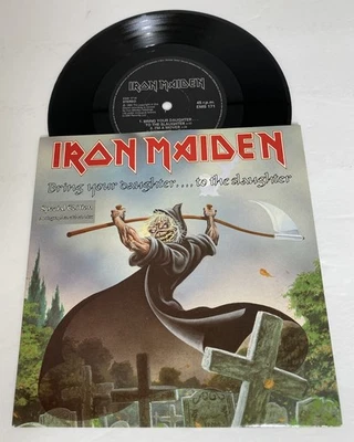 IRON MAIDEN~BRING YOUR DAUGHTER TO THE SLAUGHTER~ETCHED 1990 UK EMS171~SINGLE 7” - Image 1 of 4