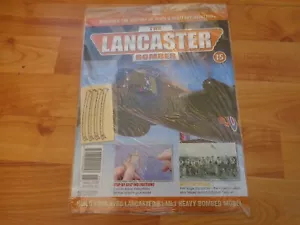 1/32 HACHETTE BUILD YOUR OWN THE LANCASTER BOMBER MODEL PLANE ISSUE 15 INC PART - Picture 1 of 1