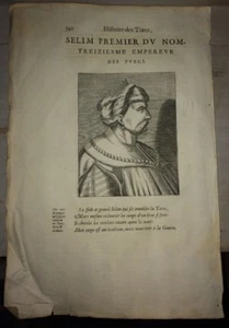 TURQUIE. PORTRAIT DE SELIM PREMIER.13éme EMPEREUR DES TURCS. PORTRAIT DE 1662. - Imagen 1 de 3