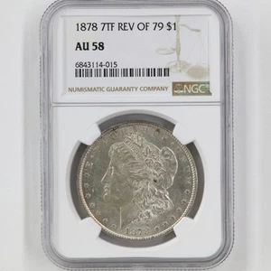 1878 (P) Morgan Dollar 7 Feathers R 79 AU+ NGC AU 58 See Pics A049 - Picture 1 of 5
