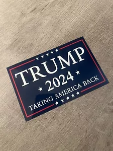3 SIZES - TRUMP 2024 Decal Sticker Taking America Back USA VANCE - Picture 1 of 2