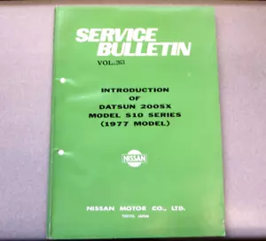 SERVICE BULLETIN Vol 263 Instruction of DATSUN 200SX Model S10 Series 1977 Model - Picture 1 of 5