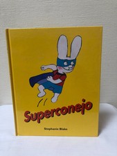 Superconejo by Stephanie Blake