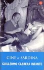 Cine O Sardina/dinner or Movies?, , Good Condition, ISBN 8466312846