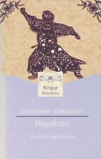 Hagakure: Das Buch des Samurai. Yamamoto, Tsunetomo: