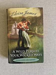 A WILD PURSUIT / YOUR WICKED WAYS (AN EXCLUSIVE 2-IN-1 Ed.) By Eloisa James NEW - Picture 1 of 2