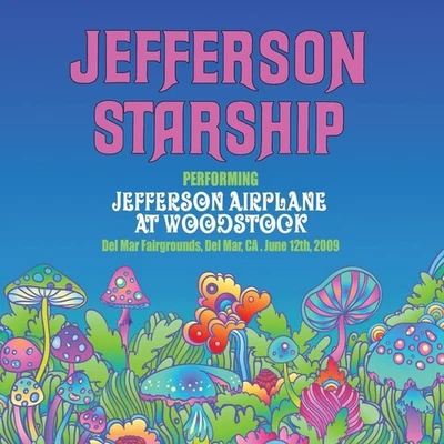 Jefferson Stars Jefferson Airplane at Woodstock: Del Mar Fairgr (CD) (US IMPORT) - Image 1 of 2
