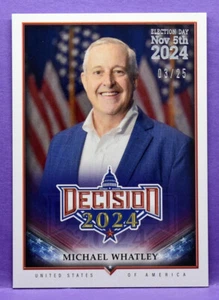 Michael Whatley Decisión 2024 LÁMINA DE PLATA DÍA DE ELECCIONES PARALELO #55 #'d 03/25 - Imagen 1 de 2