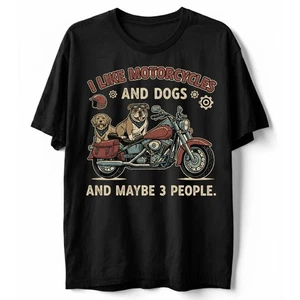 Camiseta I Like Motorcycles and Dogs and Maybe 3 People Camiseta Humorosa Motociclista Perro - Imagen 1 de 10
