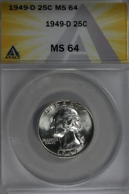 1949-D   .25   ANACS   MS 64    Washington Quarter, Silver 25 Cents (0.25) - Image 1 of 2