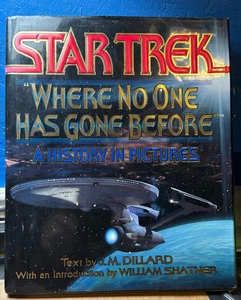 Star Trek "Where No One Has Gone Before" A History in Pictures  Hardcover Book - Picture 1 of 8