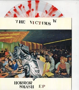 VICTIMS Horror Smash 7" VINYL EP w/PS AUSSIE PUNK Clear Splatter Vinyl - Picture 1 of 2