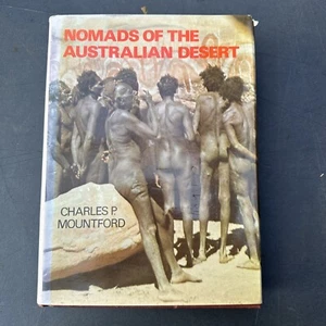 Nomads of the Australian Desert - Charles P. Mountford Rare 1976 Aboriginal Book - Picture 1 of 12