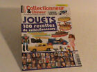 livre collectionneurs chineurs HORS SERIE JOUETS/100 RECETTES DE COLLECTIONNEURS